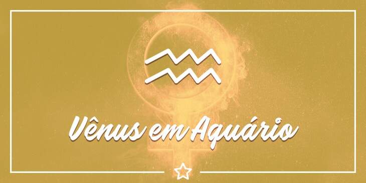 Vênus em Aquário